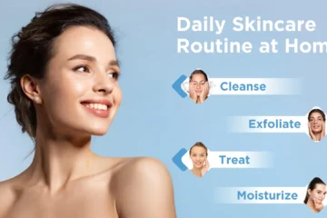 Daily Skincare Routine